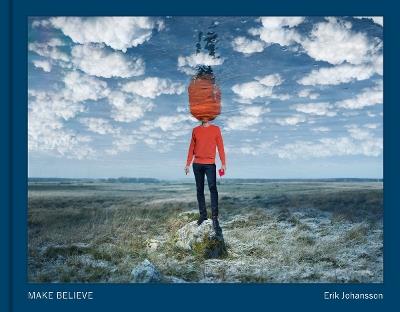 Make Believe: Erik Johansson - cover