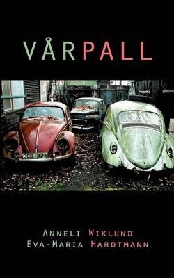 Vårpall - Anneli Wiklund,Eva-Maria Hardtmann - cover