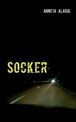 Socker - Agneta Alarik - cover