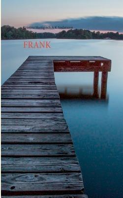 Frank - Kristina Hurtig,A K Andersson - cover
