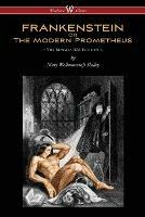 FRANKENSTEIN or The Modern Prometheus (The Revised 1831 Edition - Wisehouse Classics) - Mary Wollstonecraft Shelley - cover