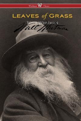 Leaves of Grass (Wisehouse Classics - Authentic Reproduction of the 1855 First Edition) - Walt Whitman - cover