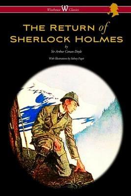 The Return of Sherlock Holmes (Wisehouse Classics Edition - with original illustrations by Sidney Paget) - Arthur Conan Doyle - cover