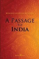 A Passage to India (Wisehouse Classics Edition) - Edward Morgan Forster - cover