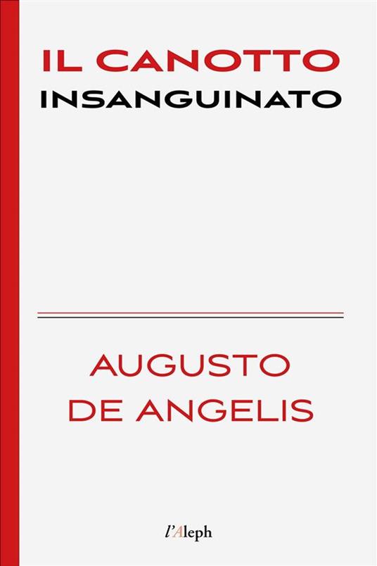 Il canotto insanguinato - Augusto De Angelis,Sam Vaseghi - ebook