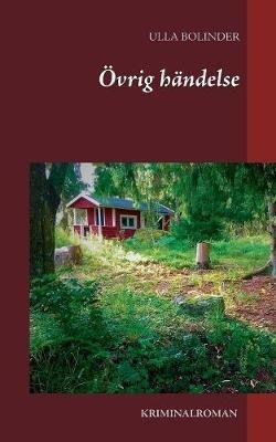 Övrig händelse - Ulla Bolinder - cover