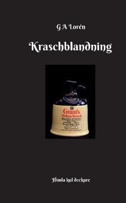 Kraschblandning - G a Lorén - cover