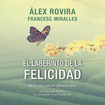El laberinto de la felicidad