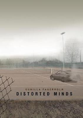 Distorted Minds - Gunilla Fagerholm - cover