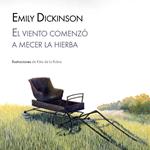 El viento comenzó a mecer la hierba