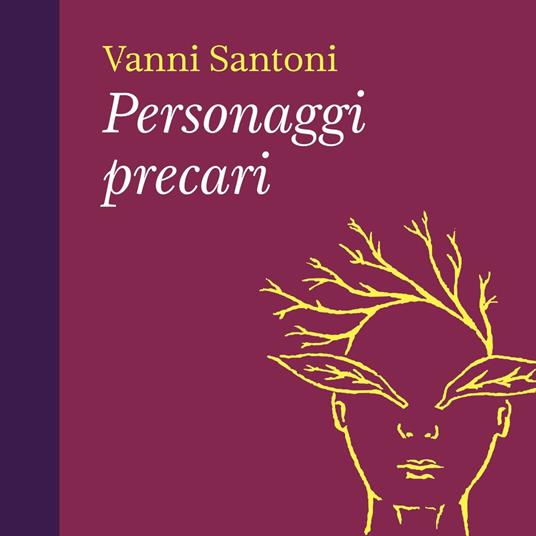 Personaggi precari