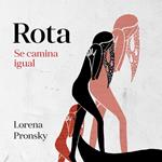 Rota se camina igual