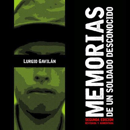 Memorias de un soldado desconocido. Autobiografía y antroplogía de la violencia