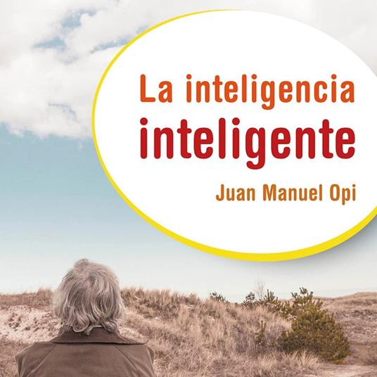 La inteligencia inteligente