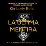 La última mentira