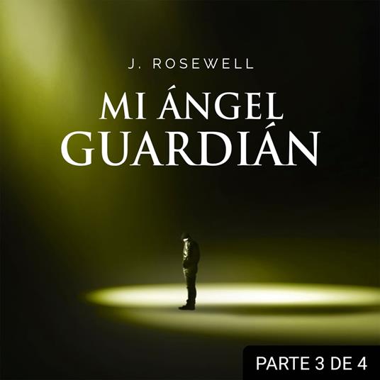 Mi ángel guardián III
