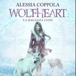 Wolfheart - La ragazza lupo