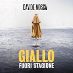 Giallo fuori stagione