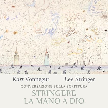 Stringere la mano a Dio