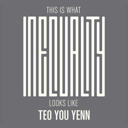 This Is What Inequality Looks Like