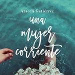 Una mujer corriente
