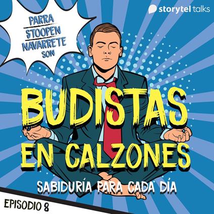 ¿A qué venimos al mundo? T01E08