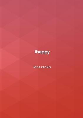 ihappy Mina känslor - Nalle Windahl - cover