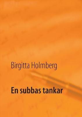 En subbas tankar - Birgitta Holmberg - cover
