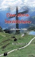 Den stora berättelsen ...och den lilla - Bo Lenells - cover