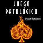 Juego patológico