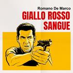 Giallo rosso sangue