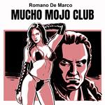 Mucho Mojo club