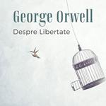 Despre libertate