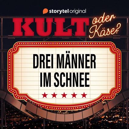 Kult oder Käse? - 'Drei Männer im Schnee'