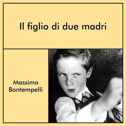 Il figlio di due madri