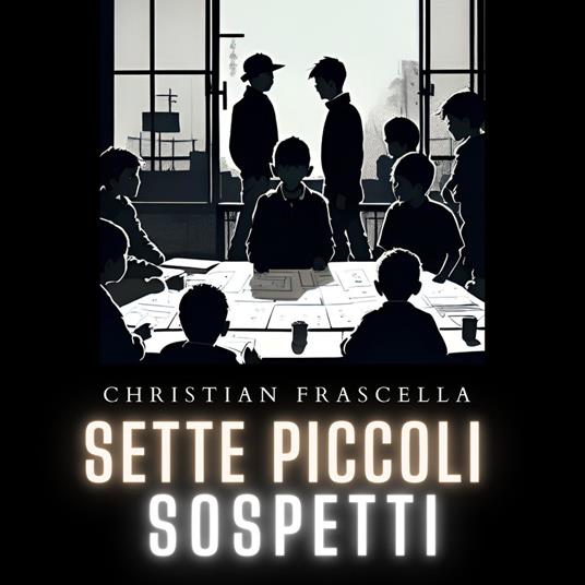 Sette piccoli sospetti