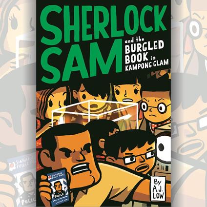 Sherlock Sam and the Burgled Book in Kampong Glam
