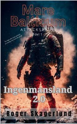 Mare Balticum: Ingenmansland 2.0 - Roger Skagerlund - cover