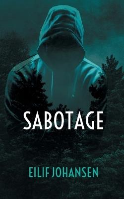 Sabotage - Eilif Johansen - cover