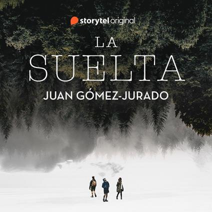 La Suelta
