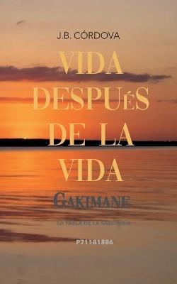 Vida Después de la Vida: La Tabla de la Sabiduría - Juan Búcaro - cover