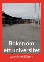 Boken om ett universitet: Från dåtid till nutid