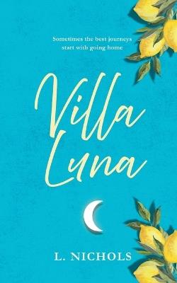 Villa Luna - L Nichols - cover