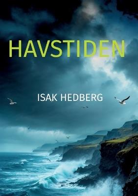 Havstiden - Isak Hedberg - cover