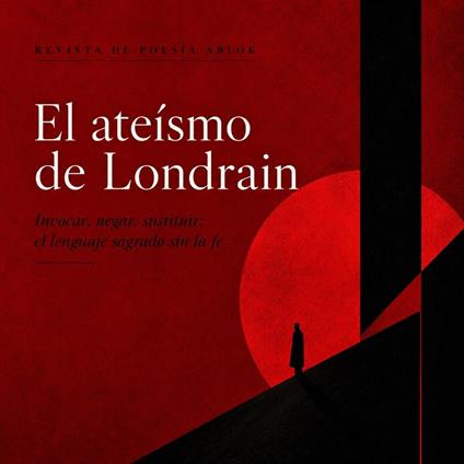 El ateísmo de Londrain