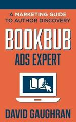BookBub Ads Expert: A Marketing Guide To Author Discovery