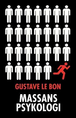 Massans psykologi - Gustave Le Bon - cover