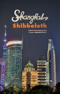 Shanghai Shibboleth - Kristian Carlsson - cover