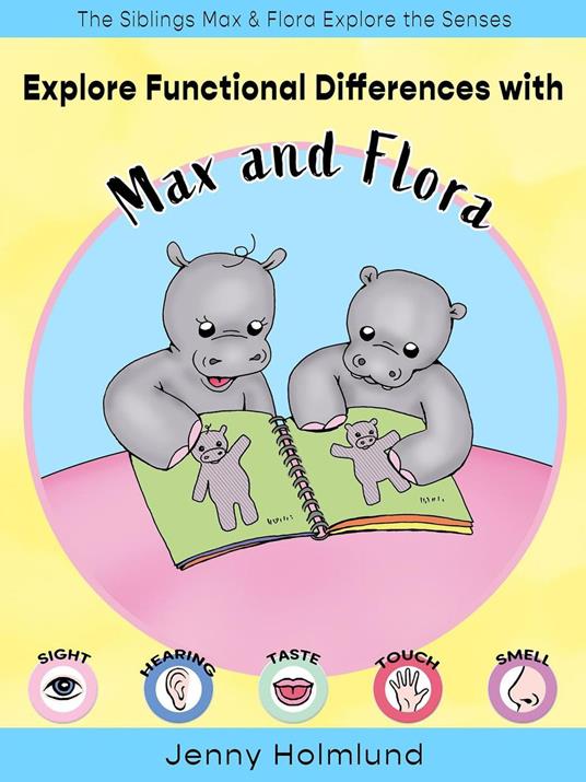 Explore Functional Differences with Max and Flora - Jenny Holmlund - ebook