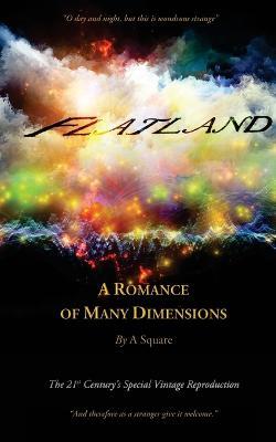 FLATLAND - A Romance of Many Dimensions (The Distinguished Chiron Edition) - Edwin Abbott - cover